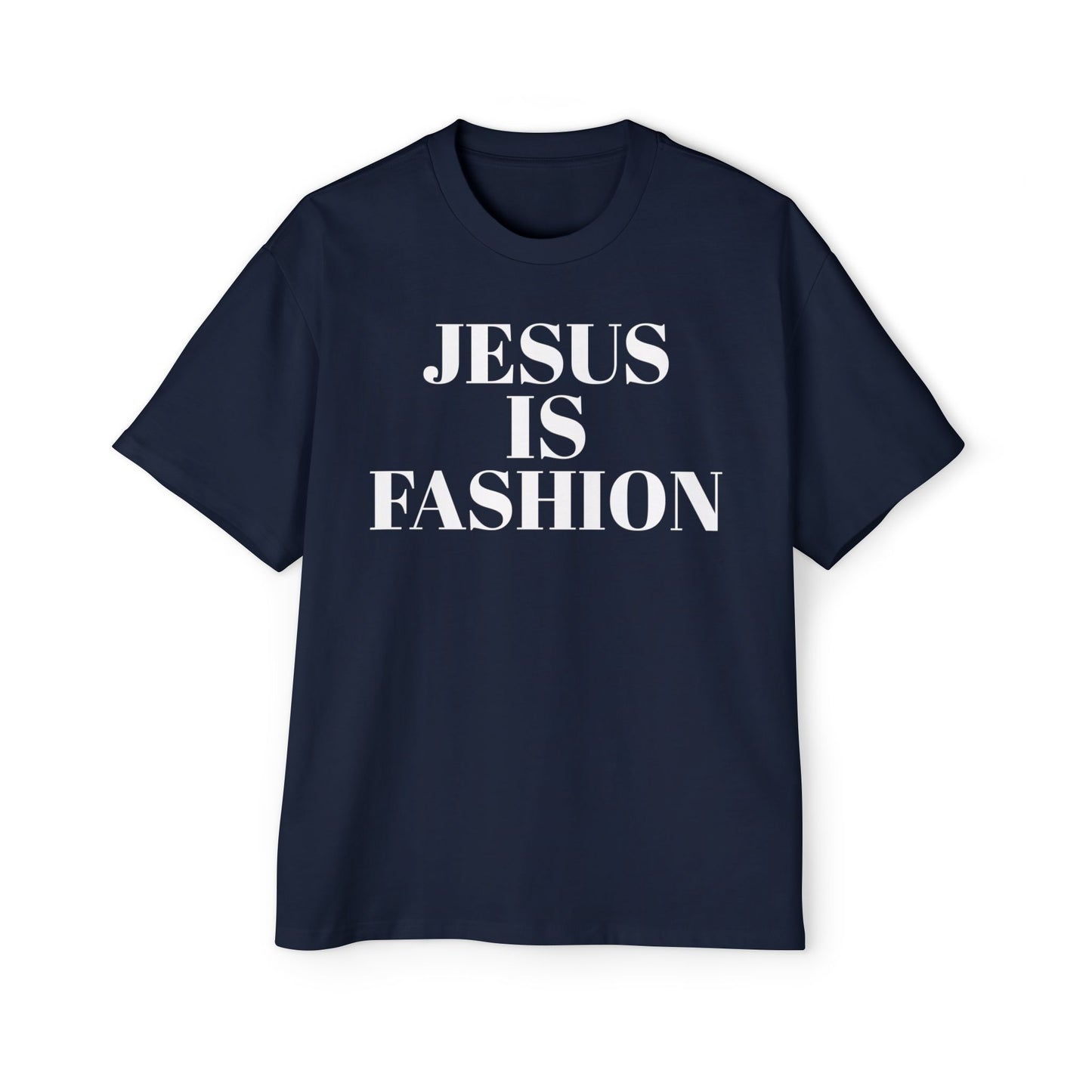 Men's Heavy Oversized Tee "Jesus is Fashion"