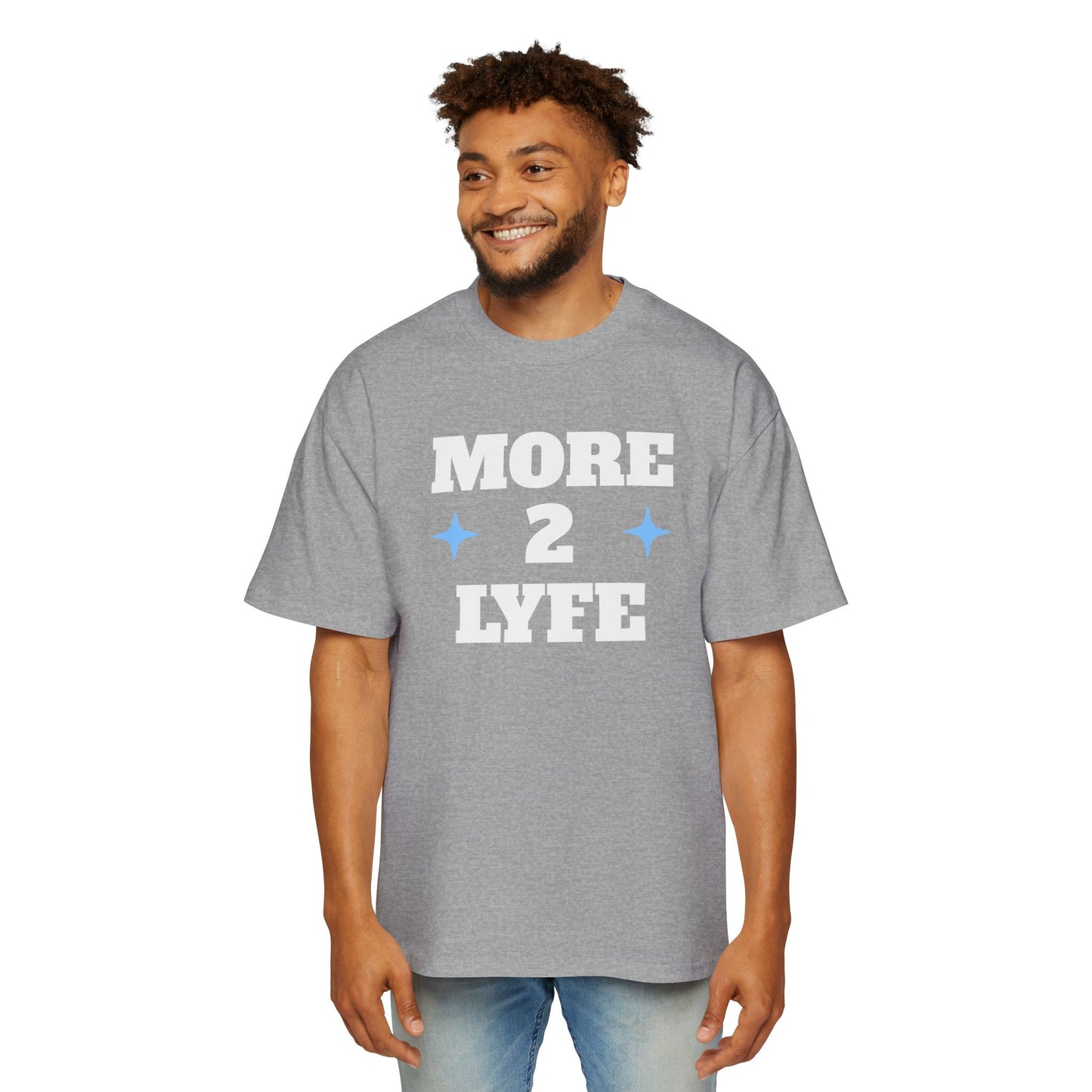 Men's Heavy Oversized Tee "MORE 2 LYFE"