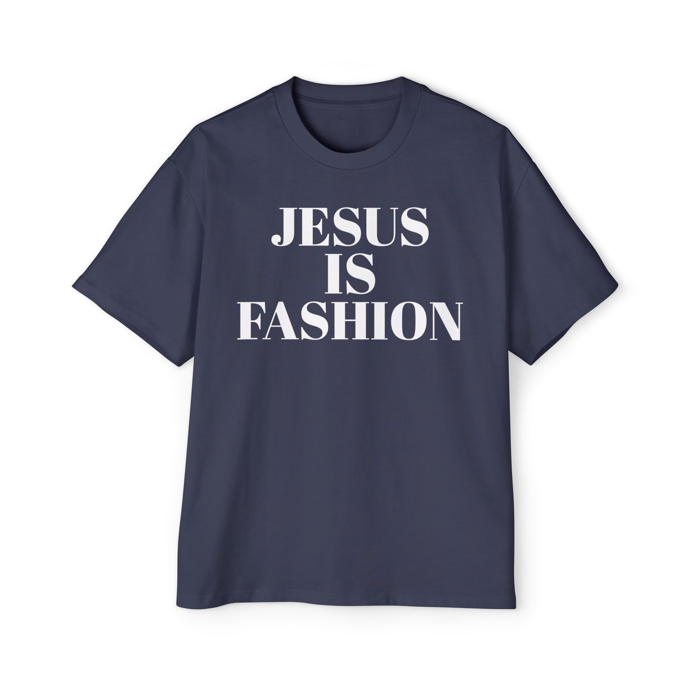 Men's Heavy Oversized Tee "Jesus is Fashion"