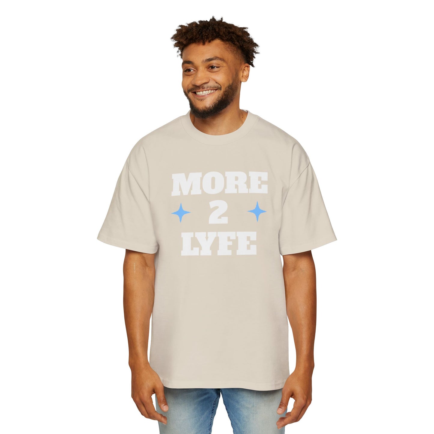 Men's Heavy Oversized Tee "MORE 2 LYFE"